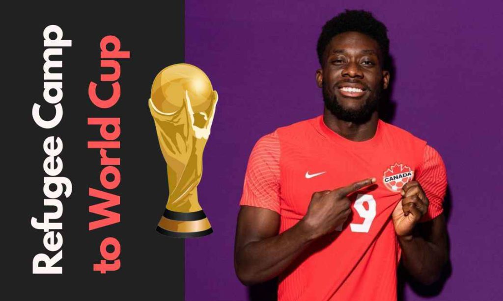 Alphonso Davies journey from Refugee Camp to World Cup