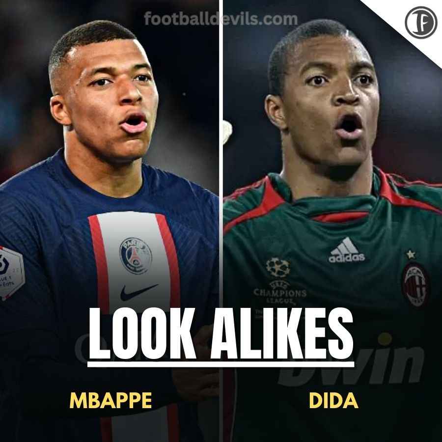 Kylian Mbappe and Dida Look Alikes